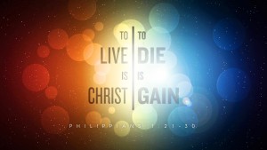 Live is Christ